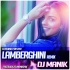 Lamberghini (Remix) Dj Manik 2019 128kbps