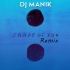 Shape of You  Remix DJ Manik